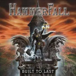 Hammerfall - Built To Last (2016)