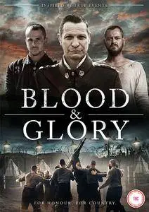 Blood and Glory / Modder en Bloed (2016)