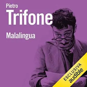 «Malalingua» by Pietro Trifone