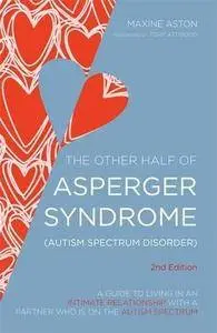 The Other Half of Asperger Syndrome, 2nd Edition