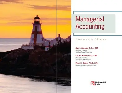 Managerial Accounting (14th Edition) [Repost]