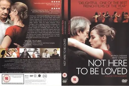 Je ne suis pas là pour être aimé / Not Here to Be Loved (2005)