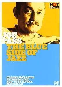 Joe Pass - The Blue Side of Jazz (2006) [Repost]