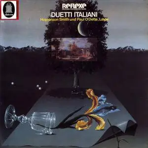 Hopkinson Smith & Paul O’Dette - Duetti Italiani (1979) DE 1st Pressing - LP/FLAC In 24bit/96kHz