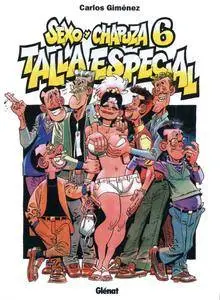 Sexo y chapuza 6: Talla Espesial, De Carlos Giménez