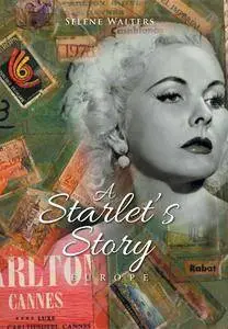 A Starlet's Story: Europe