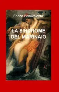 LA SINDROME DEL MARINAIO