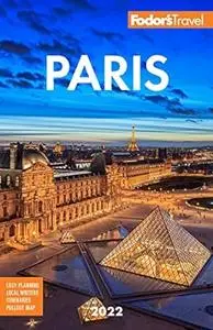 Fodor's Paris 2022 (Full-color Travel Guide)