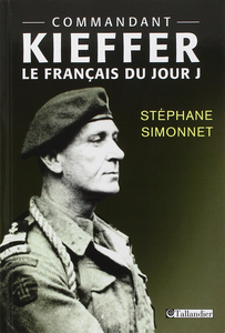 Commandant Kieffer : Le français du Jour J - Stéphane Simmonet
