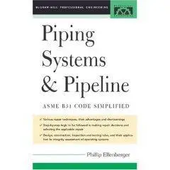 Piping Systems & Pipeline: ASME Code Simplified