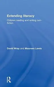 Extending Literacy: Children reading and writing non-fiction