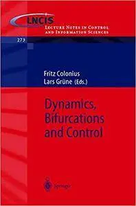 Dynamics, Bifurcations and Control (Repost)