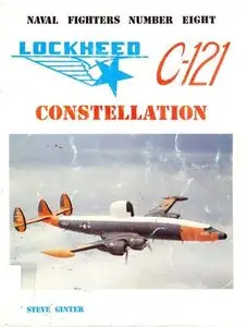 Lockheed C-121 Constellation (Naval Fighters Series No 8)