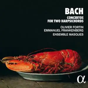 Olivier Fortin, Emmanuel Frankenberg, Ensemble Masques - Bach: Concertos for Two Harpsichords (2020) [24/96]