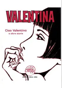 VALENTINA by Crepax - N°001 - Ciao Valentina