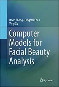 Computer Models for Facial Beauty Analysis (Repost)