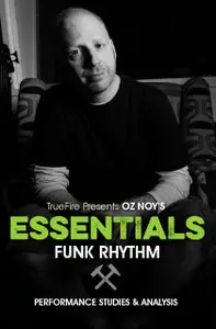 TrueFire - Essentials-Funk Rhythm