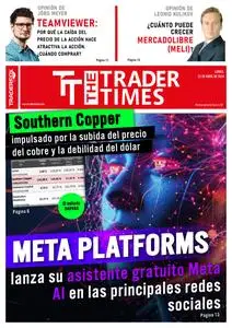The Trader Times Edición en español - 22 Abril 2024