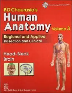 BD Chaurasia’s Human Anatomy - Head Neck & Brain (Volume 3)
