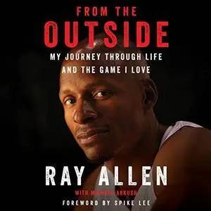 From the Outside: My Journey Through Life and the Game I Love [Audiobook]