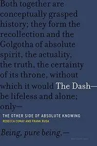 The Dash: The Other Side of Absolute Knowing (Short Circuits)