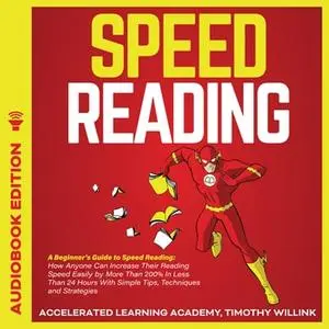 Speed Reading: A Beginner's Guide to Speed Reading [Audiobook]