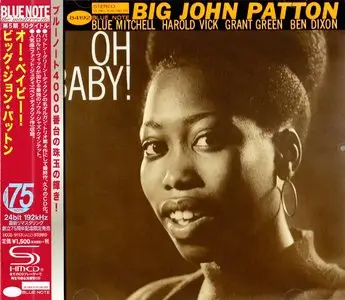 "Big" John Patton - Oh Baby! (1965) {Blue Note Japan SHM-CD UCCQ-5113 rel 2015} (24-192 remaster)