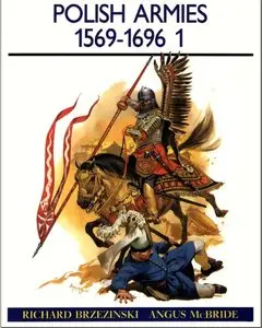 The Polish Armies (1) 1569-1696