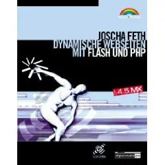 Dynamische Webseiten mit Flash und PHP