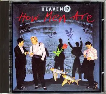Heaven 17 - How Men Are (1984) [Non-Remastered]
