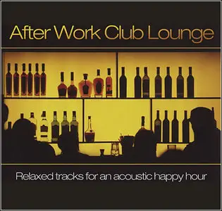 After Work Club Lounge (2 CD)
