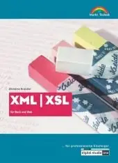 XML/XSL für professionelle Einsteiger