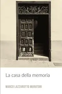 La casa della memoria