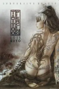 Luis Royo - Subversive Beauty - Tatoos & Piercings