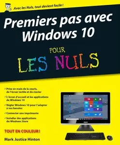Premiers pas avec Windows 10 pour les Nuls
