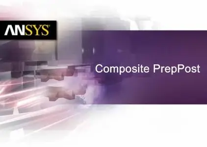 ANSYS Composite PrepPost 14.5