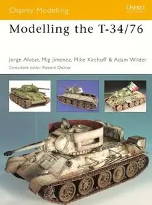 Modelling the T-34/76 (Osprey Modelling) (Repost)