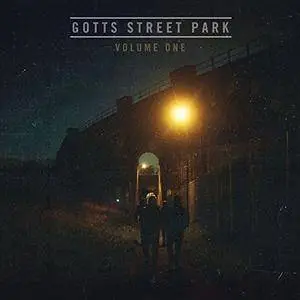 Gotts Street Park - Volume 1 (2017)