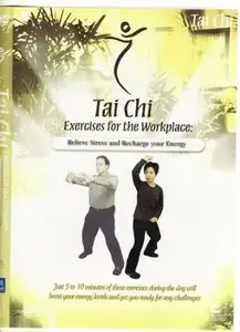 Tai Chi - Exercises for the Workplace [Repost]