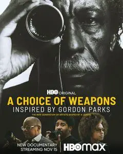 A Choice of Weapons: Inspired by Gordon Parks (2021)