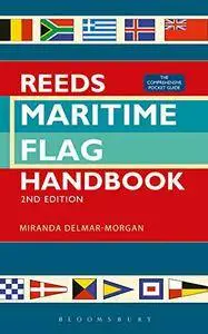 Reeds Maritime Flag Handbook: The Comprehensive Pocket Guide ( 2nd edition)