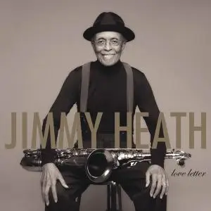 Jimmy Heath - Love Letter (2020)