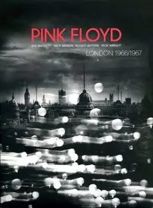 Pink Floyd London 1966/1967 (Repost, New Rip)