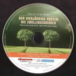 Chorus Musicus Köln, Das Neue Orchester, Christoph Spering - Schubert: Der Vierjährige Posten & Die Zwillingsbrüder (2008)