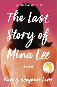 The Last Story of Mina Lee: A Novel