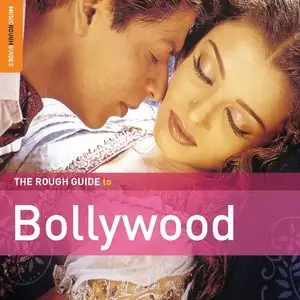 VA - The Rough Guide To Bollywood (Second Edition) (2010)