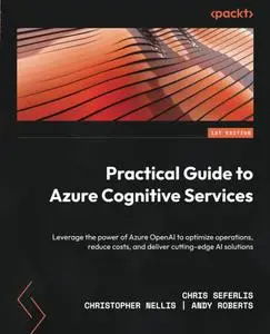 Practical Guide to Azure Cognitive Services
