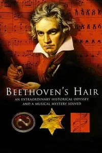 Beethoven's Hair (2005)