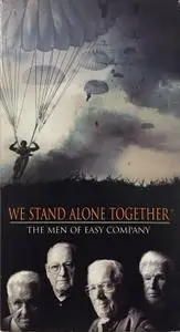 HBO - We Stand Alone Together: The Men of Easy Company (2001)