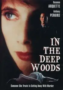 В лесной чаще / In the deep woods (1992, DVDRip)